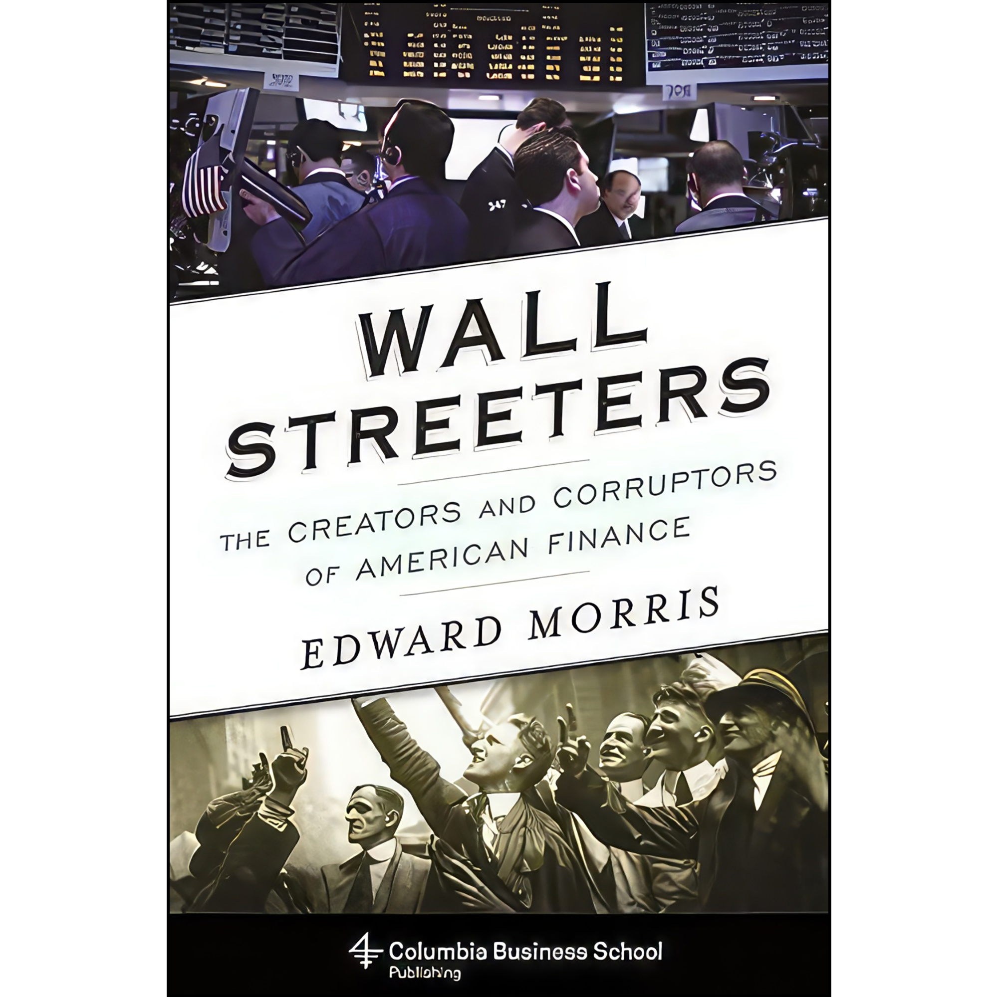 کتاب زبان اصلی Wall Streeters اثر Edward Morris